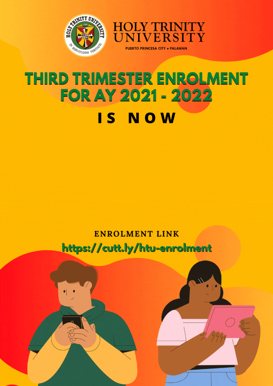 Enrolment for 3rd Trimester AY: 2021 – 2022 is now open.